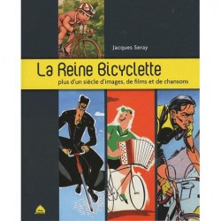 La Reine Bicyclette, J. Seray