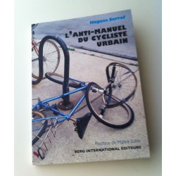 L'anti-manuel du cycliste...
