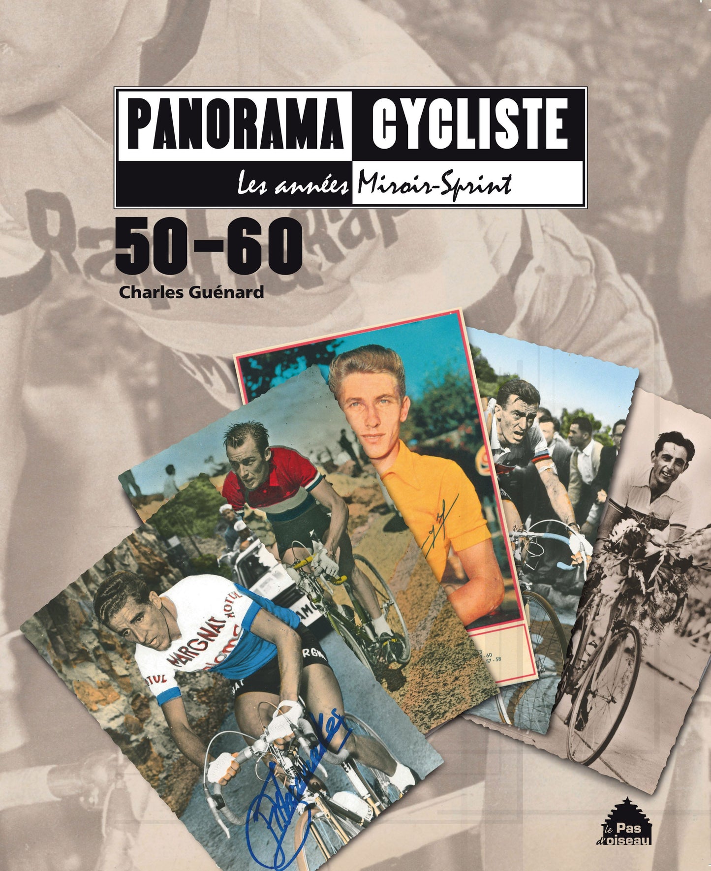 Panorama cycliste, les années Miroir-Sprint 50-60